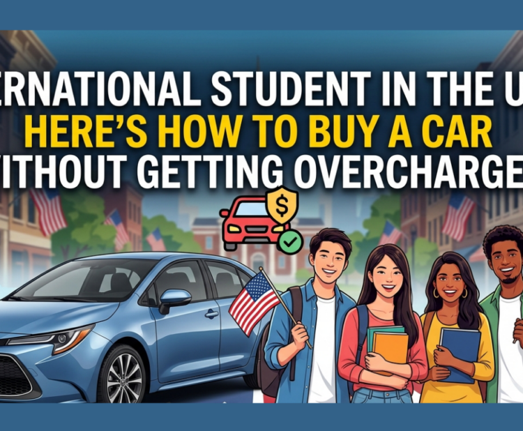Buy a car as international student USA financing and car buying guide